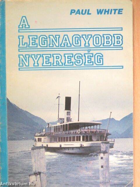 A legnagyobb nyereség - antikvár