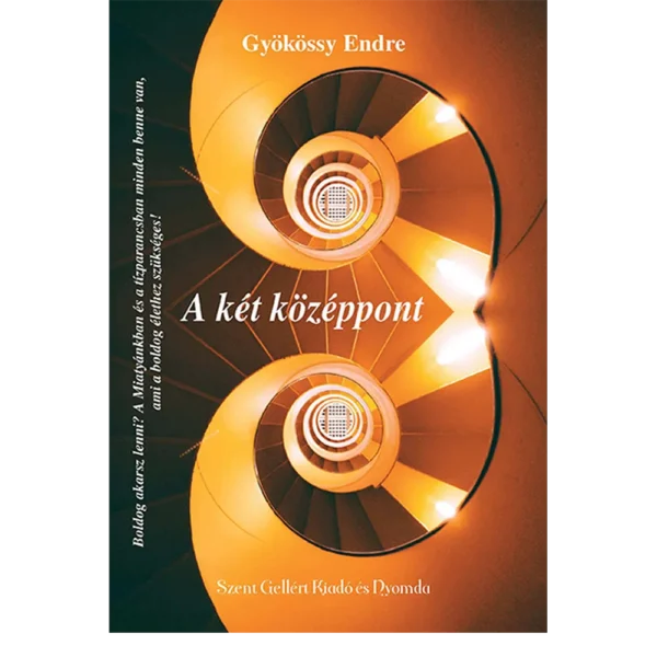 A két középpont (Gyökössy Endre)