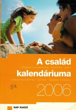 A család kalendáriuma 2006