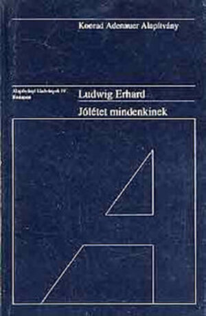 Ludwig Erhard: Jólétet mindenkinek - antikvár