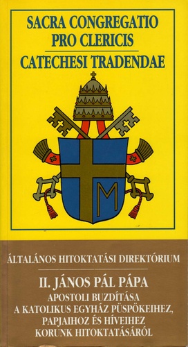 Catechesi ​tradendae – Általános Hitoktatási Direktórium - antikvár