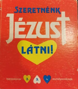 Szeretnénk ​Jézust látni! - antikvár