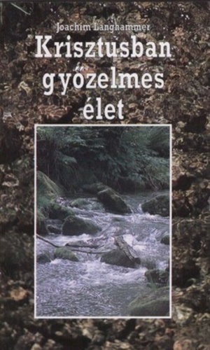 Krisztusban ​győzelmes élet - antikvár