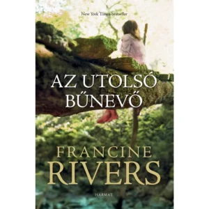 Az utolsó bűnevő - Francin Rivers