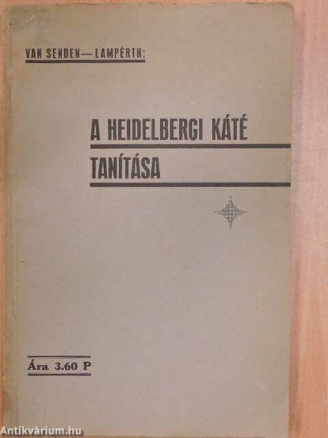 A Heidelbergi Káté tanítása – antikvár