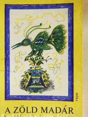 A zöld madár - antikvár