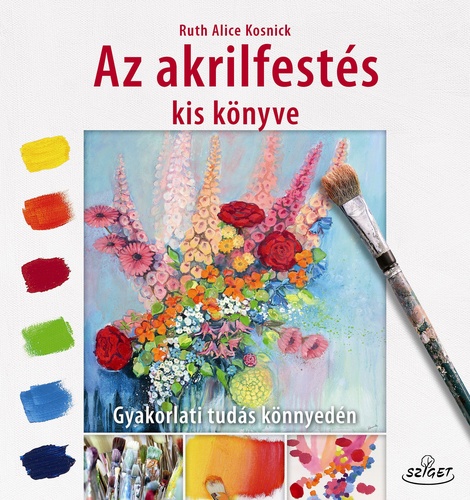 Az akrilfestés kis könyve - antikvár