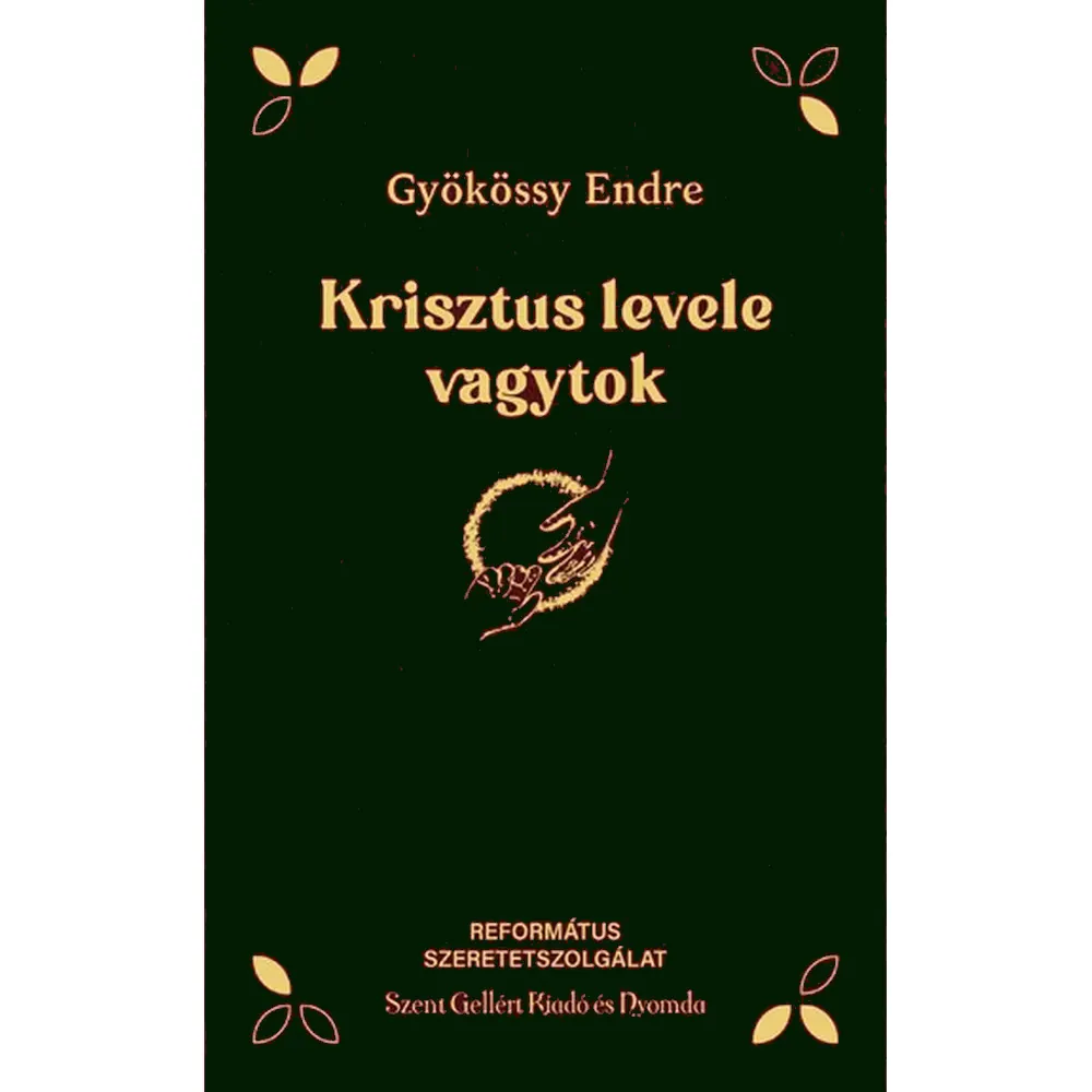 Krisztus levele vagytok – zöld (Gyökössy Endre)