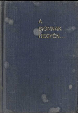 A Sionnak hegyén - antikvár