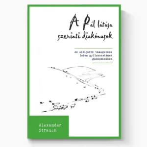 A Pál látása szerinti diakónusok