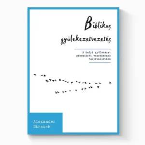 Biblikus gyülekezetvezetés