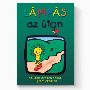 Lámpás az úton – áhítatos könyv gyermekeknek