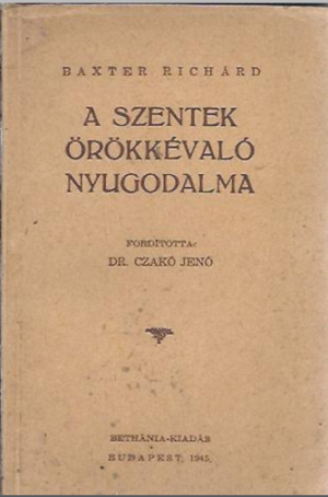 A szentek örökkévaló nyugodalma - antikvár