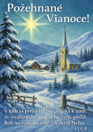 Pohľadnica – Požehnané Vianoce! – V tom sa prejavila…