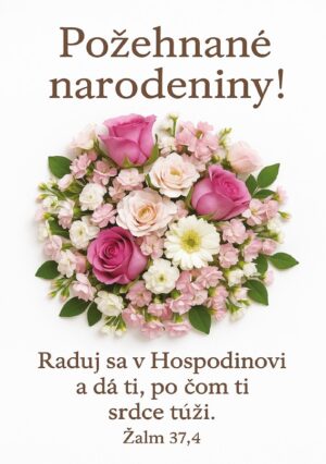 Pohľadnica – Požehnané narodeniny! – Raduj sa v Hospodinovi…