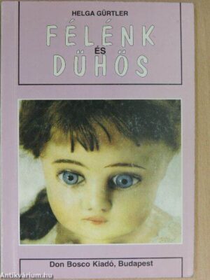 Félénk és dühös - antikvár