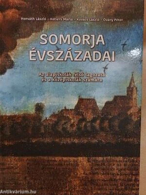 Somorja évszázadai - antikvár