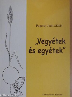"Vegyétek és egyétek" - antikvár