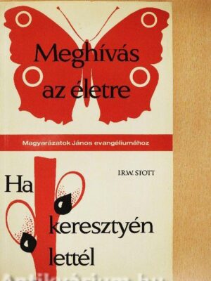 Meghívás az életre/Ha keresztyén lettél - antikvár
