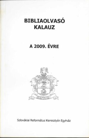 Bibliaolvasó kalauz a 2009. évre