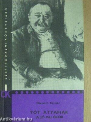 Tót atyafiak/A jó palócok - antikvár