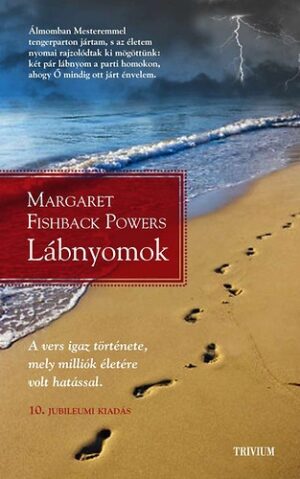 Lábnyomok - Egy vers igaz története, mely emberek millióit változtatta meg - antikvár