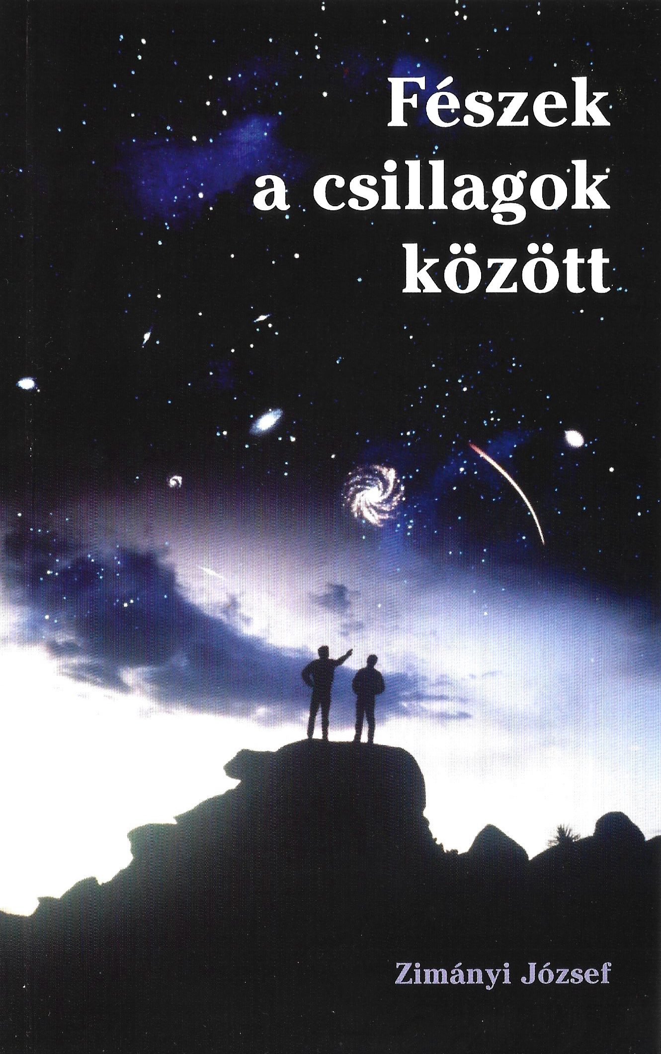 Zimányi József: Fészek a csillagok között – antikvár