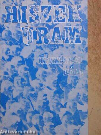 Hiszek uram – antikvár