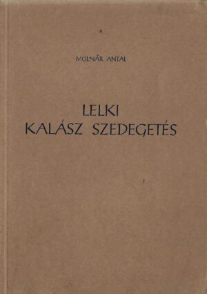 Lelki kalász szedegetés - antikvár