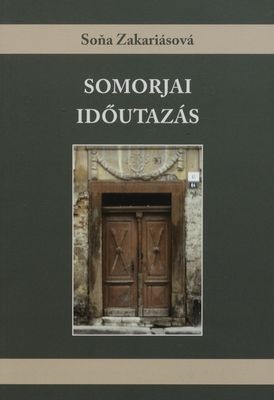Somorjai időutazás - antikvár