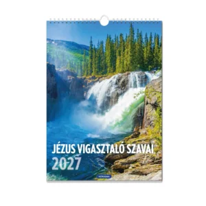 2027 Nagy falinaptár – Jézus vigasztaló szavai (tájkép)